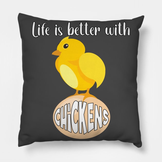 Life Is Better with Chickens Cartoon Funny Chick White Pillow by Dad n Son Designs