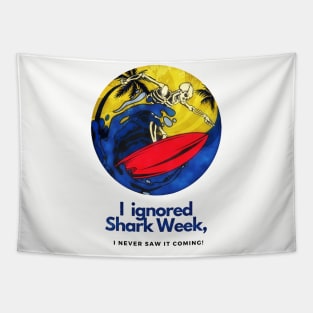 Shark Week (surfing skeleton) Tapestry