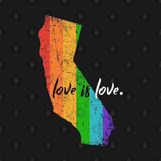 California LGBT Love Is Love Rainbow Flag by stayilbee