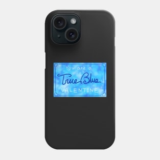 True Blue Valentine Phone Case