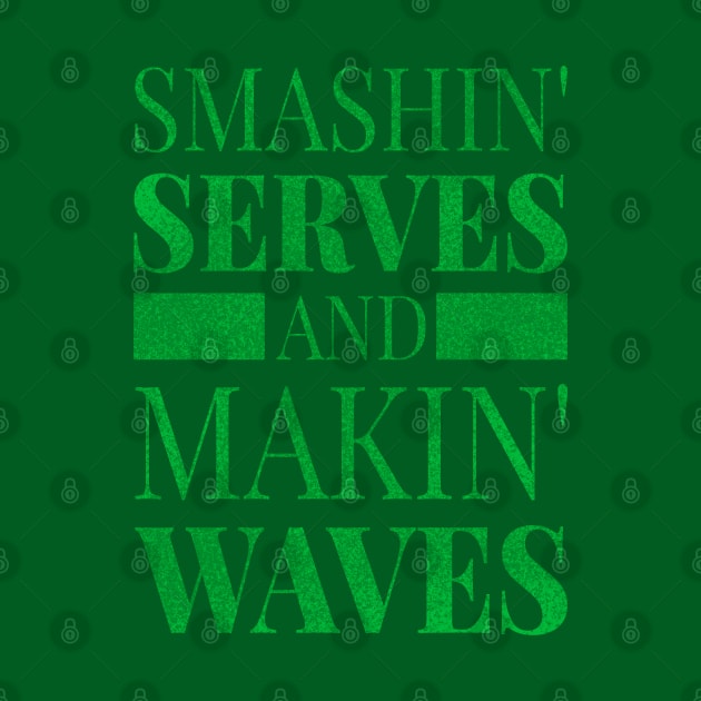 Smashing serves and making waves by BAJAJU