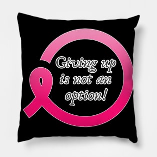 Breast Cancer Quote Pillow