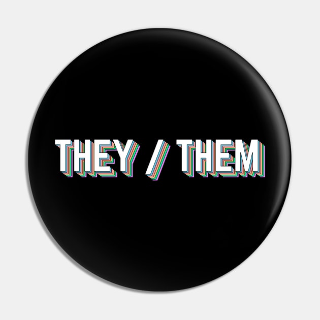 They / Them Nonbinary Gender Pronouns Pin by ArtedPool