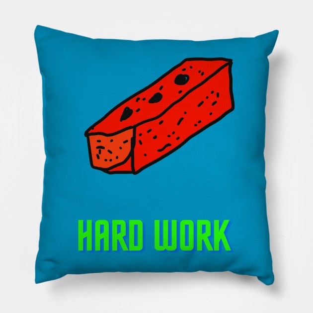 Brick, Hard Work, Funny T-Shirt, Funny Tee, Badly Drawn, Bad Drawing Pillow by Badly Drawn Design