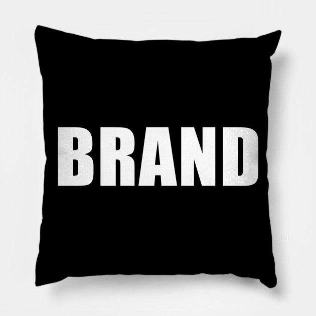 Brand Name White Roufxis Tp Brand Name Pillow Teepublic