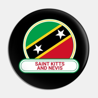 Saint Kitts and Nevis Country Badge - Saint Kitts and Nevis Flag Pin
