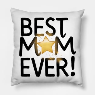 Best Mom Ever circle with a star Pillow