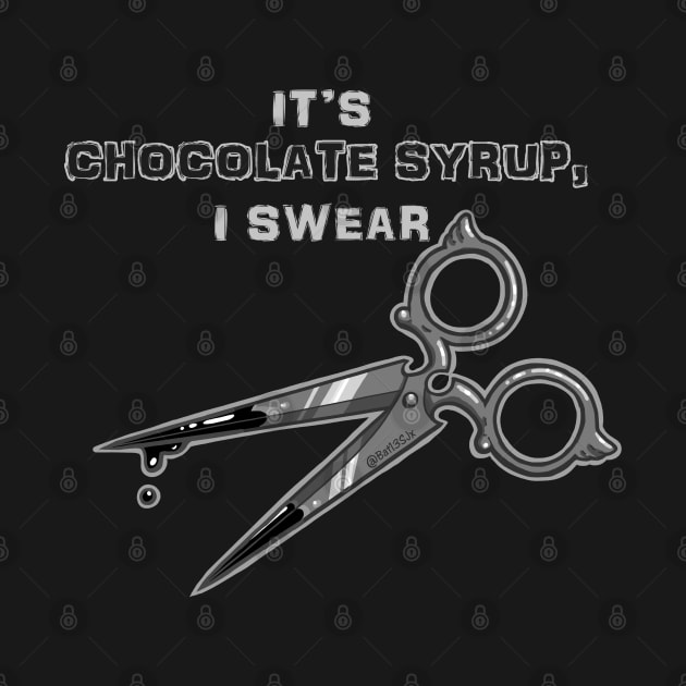 It's Chocolate Syrup, I Swear (Classic Horror: Scissors) by Bat13SJx