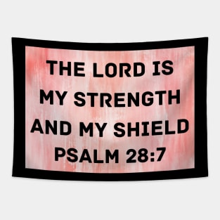 Bible Verse Psalm 28:7 Tapestry