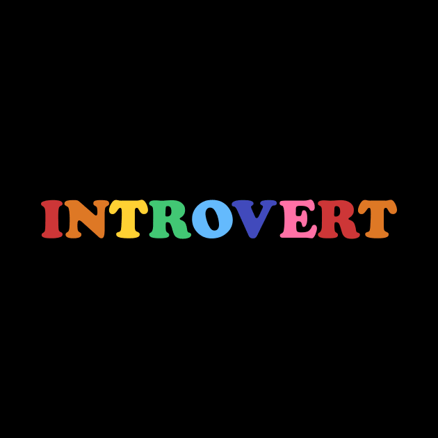 Introvert by olddesigntees