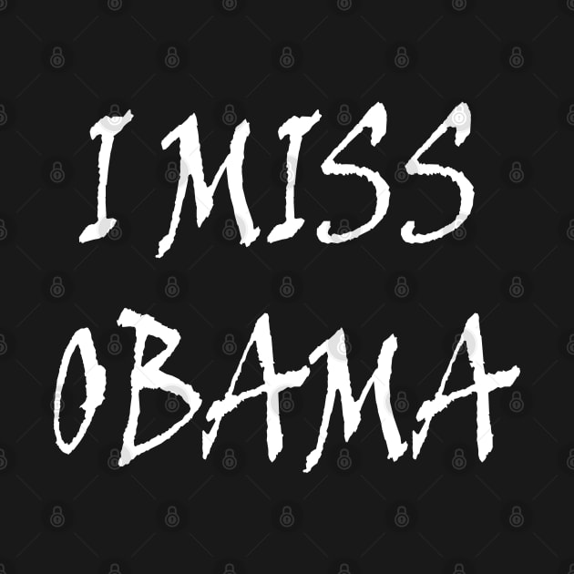 i miss obama t-shirt by stof beauty