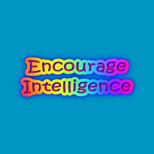 Encourage Intelligence Neon Retro Rainbow T-Shirt