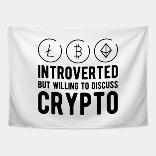 Crypto Trader - Introvert but willing to discuss crypto Tapestry