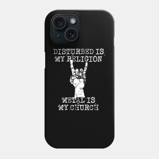 disturbed is my religion Phone Case