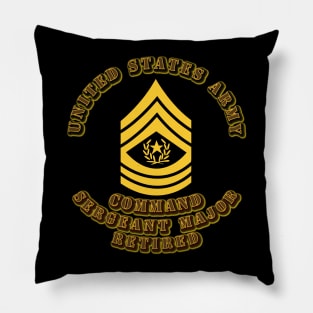 Army - Command Sergeant Major - Retired Pillow