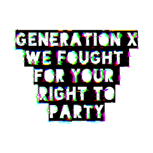 Fight For Your Rights T-Shirt