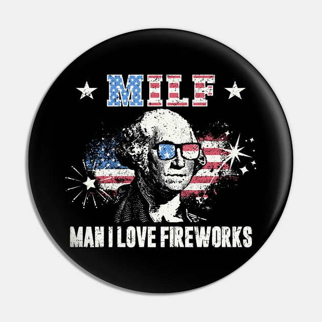 MILF Man I Love Fireworks Pin by Etopix