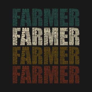 Farmer Dad - Funny Farm Lovers Gift For Papa T-Shirt