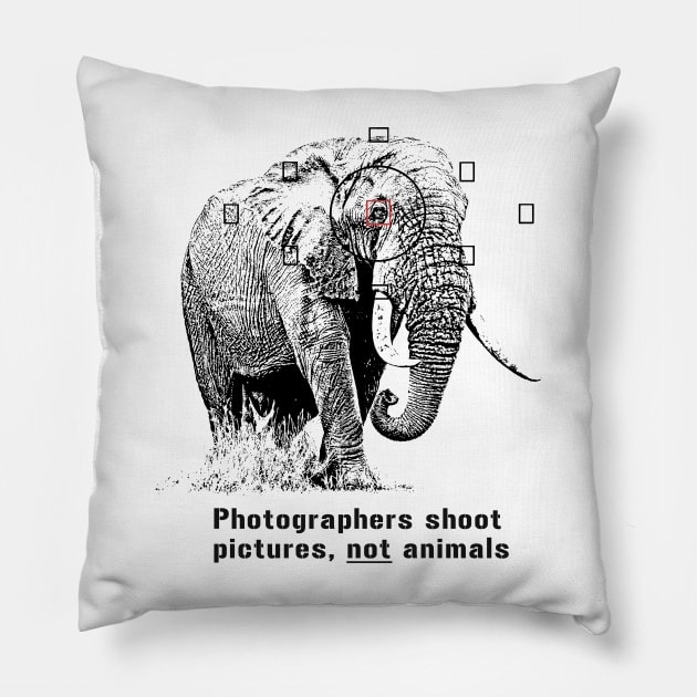 Anti-hunting Elephant Design for Photographers Pillow by scotch