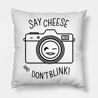 Say cheese and don't blink, Photographer Pillow