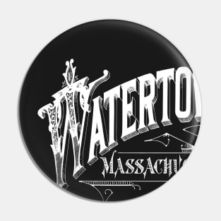 Vintage Watertown, MA Pin