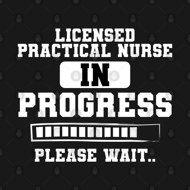 Licensed Practical Nurse Quote For A Nursing School Student by sBag-Designs