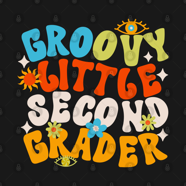 Groovy Little SECOND Grader First Day of School by Myartstor 