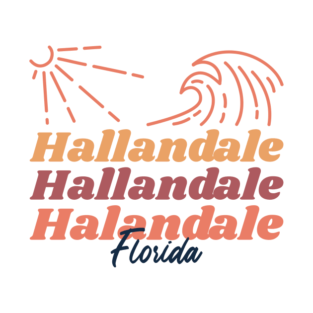 Sunshine and Waves Hallandale Florida by Be Yourself Tees