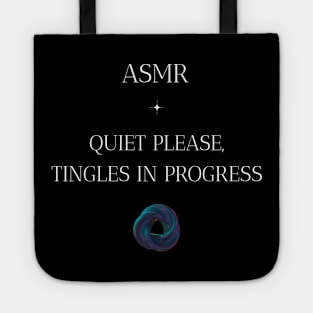 ASMR Quiet Please, Tingles in Progress Wellness, Self Care and Mindfulness Tote