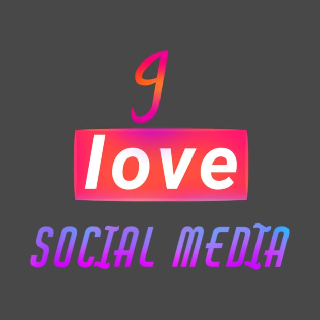 I love social media. by Pdr30