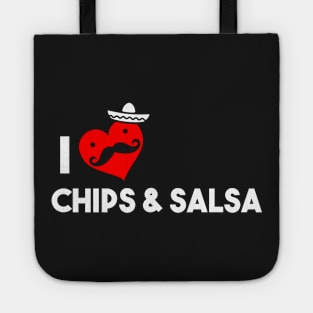 I Love Chips and Salsa Tote