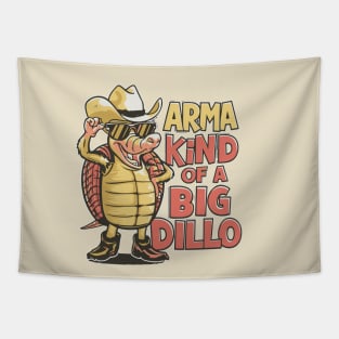 Arma Kind of a Big Dillo Armadillo Tapestry