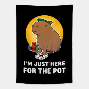 I'm just here for the pot Poker Capybara Cartoon Tapestry