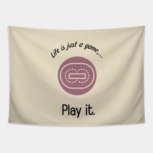 "Life is just a game, play it!"  T-shirts and props with sport motto. ( Cricket Theme ) Tapestry