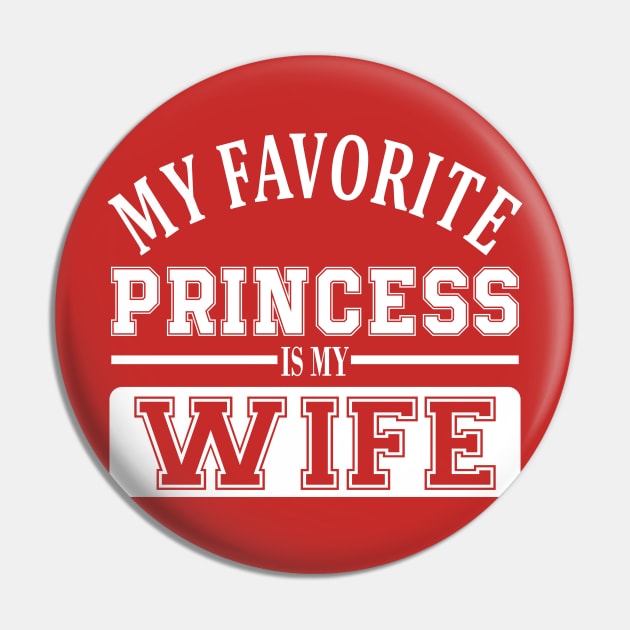 My Favorite Princess is My Wife Pin by Pixhunter