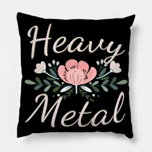 Funny Heavy Metal with Flowers Pillow