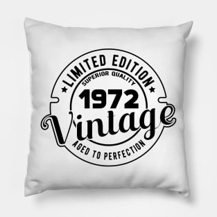 1972 VINTAGE - 49Th BIRTHDAY GIFT Pillow