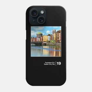 Fontaines D.C. - Dublin City Sky / Minimalist Style Graphic Design Phone Case