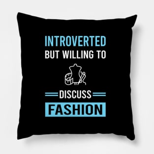Introverted Fashion Pillow