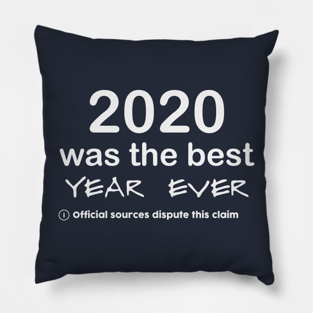 2020 Claim Is Disputed Year | Review 2020 Sucks | Fun Funny 2021 Pillow by Daily Design