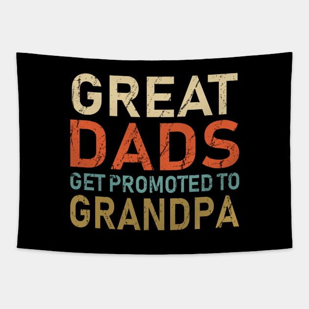 great dads get promoted to grandpa Tapestry by DragonTees