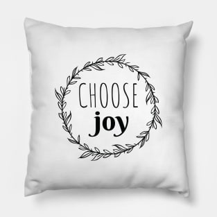 Choose Joy Black Typography Pillow