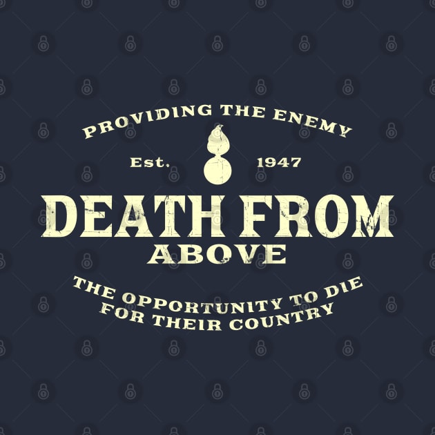 Death From Above - United States Air Force - AMMO by 461VeteranClothingCo