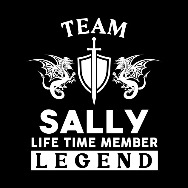 Sally Name T Shirt - Sally Life Time Member Legend Gift Item Tee - Sally - Phone Case