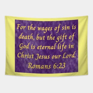 Bible Verse Romans 6:23 Tapestry