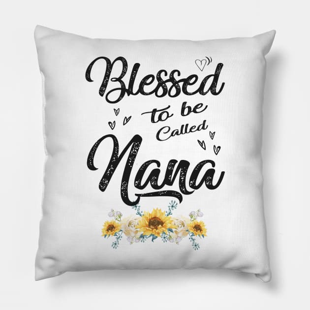 nana blessed to be called nana Pillow by Bagshaw Gravity