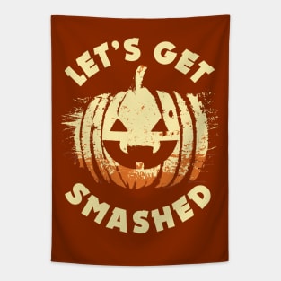 Let's get Smashed | Halloween Drinking Party Pumpkin Head Tapestry