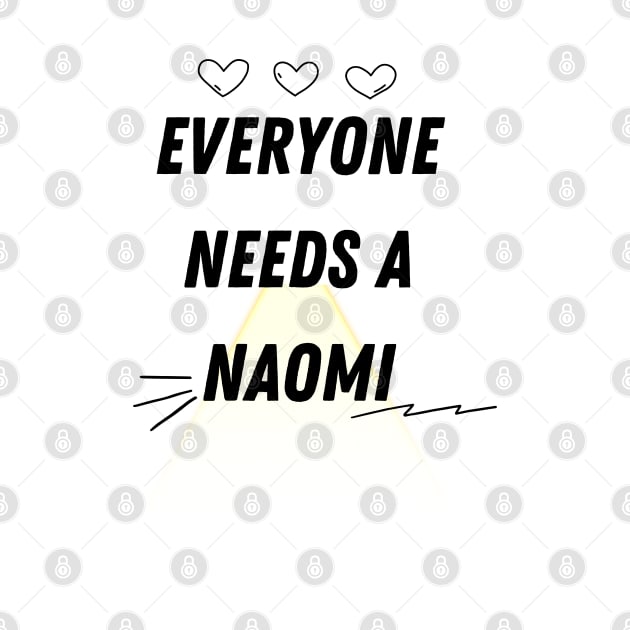 Naomi Name Design Everyone Needs A Naomi by Alihassan-Art