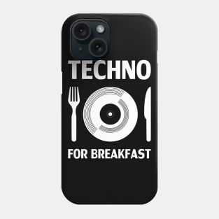 TECHNO FOR BREAKFAST Phone Case