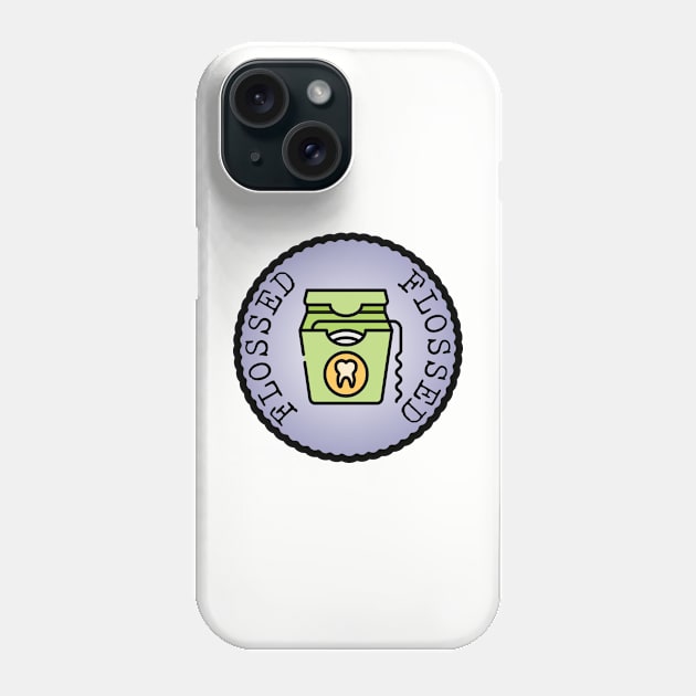 Flossed (Adulting Merit Badge) Phone Case by implexity